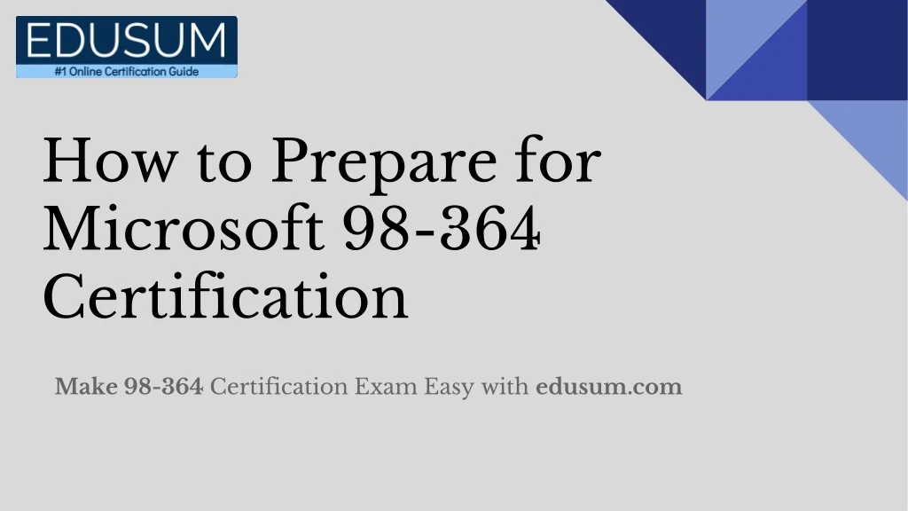 how to prepare for microsoft 98 364 certification