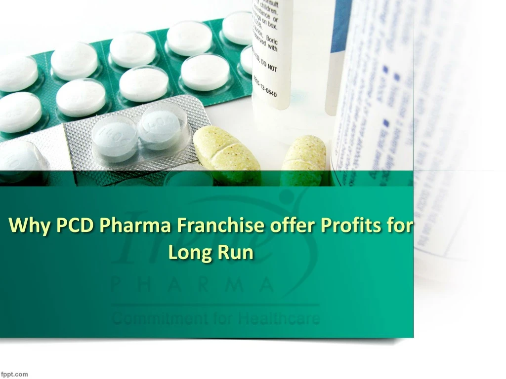 why pcd pharma franchise offer profits for long