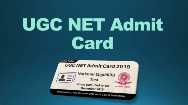 UGC NET Admit Card 2019 Download for December Exam 2019 Dates
