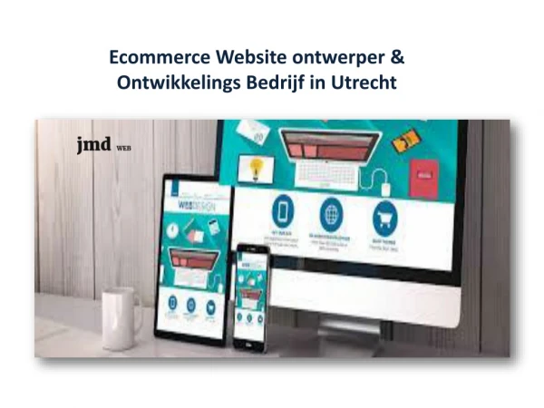 Website ontwerper & Ontwikkelings Bedrijf in Utrecht voor e-commerce website