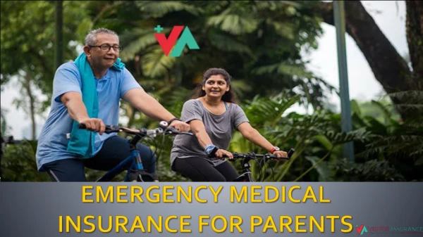 Emergency Medical insurance for parents