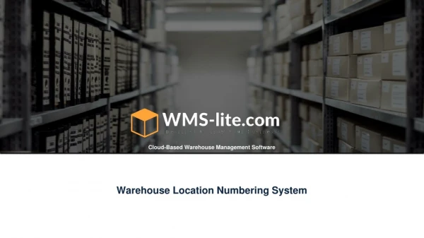 "Warehouse Location Numbering System"