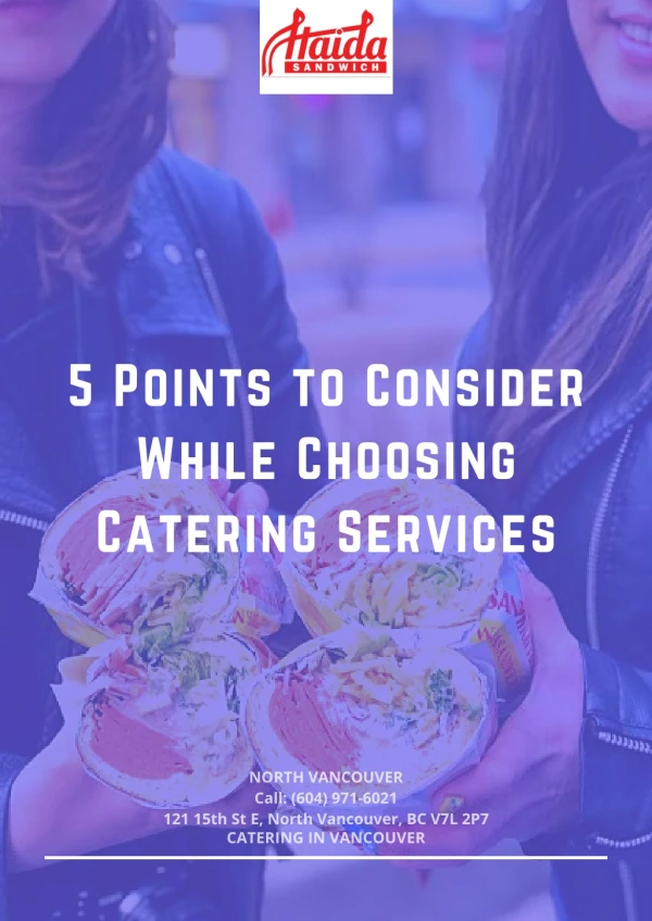 5 Points to Consider While Choosing Catering Services
