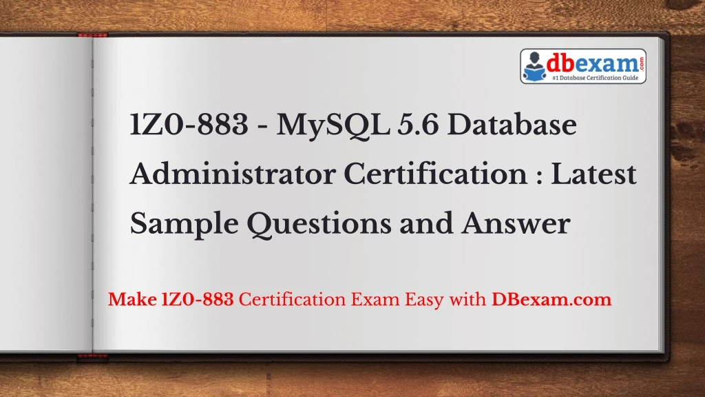 1z0 883 mysql 5 6 database