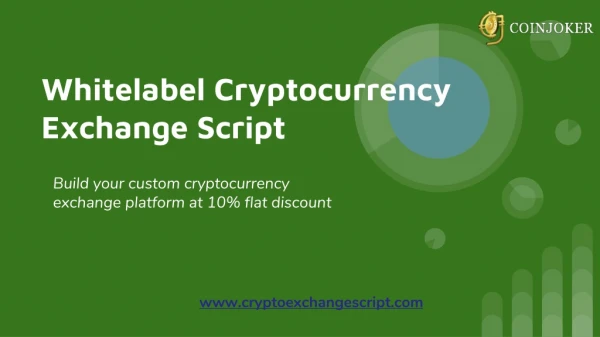 Whitelabel Cryptocurrency Exchange Script