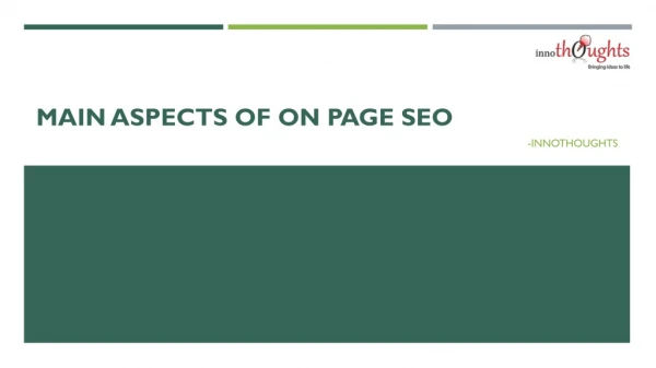 Search engine optimization | what are the main aspects of seo | Innothoughts