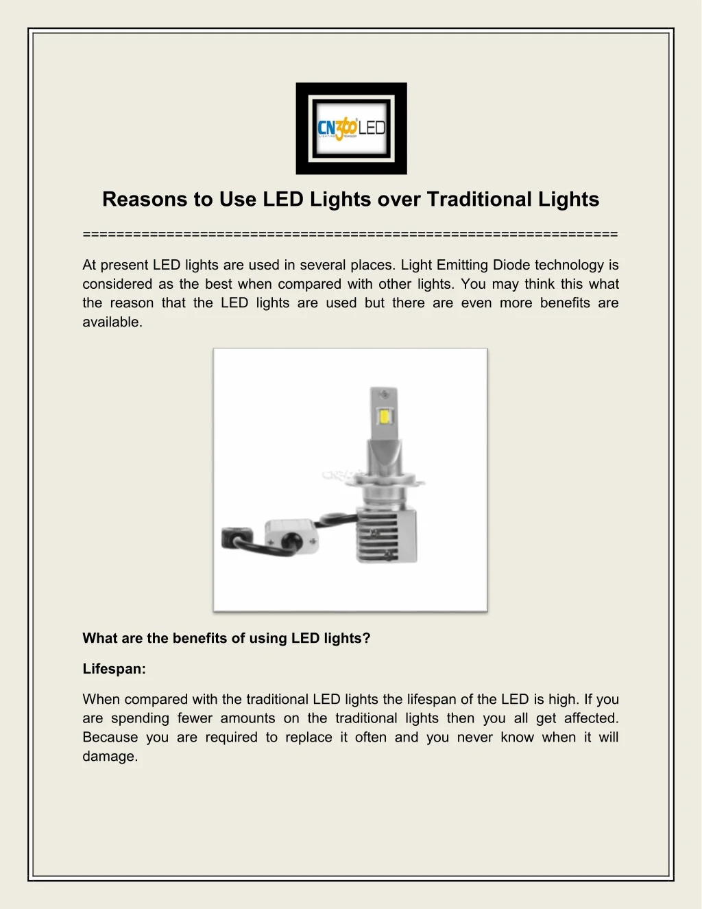 reasons to use led lights over traditional lights