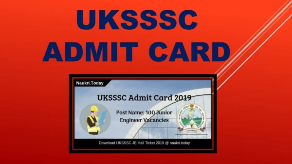 UKSSSC Admit Card 2019 PDF | Jr. Engineer Hall Ticket & Exam Center