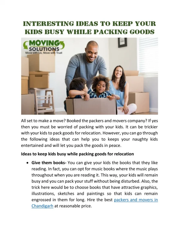 Interesting Ideas to Keep Your Kids Busy While Packing Goods