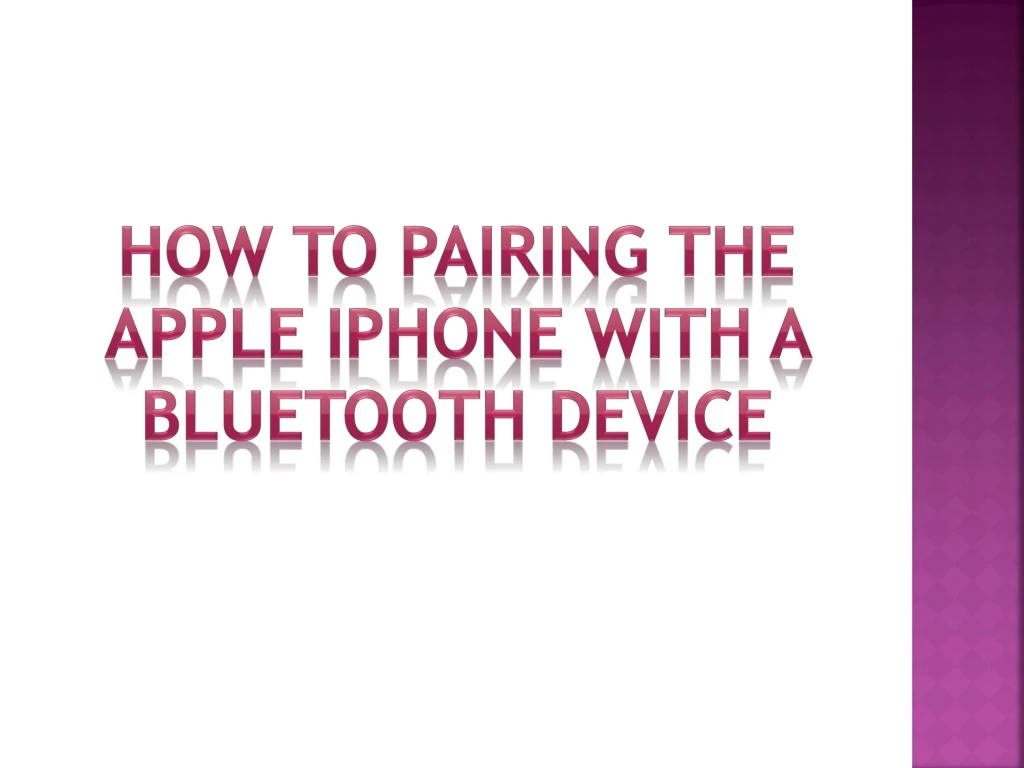 how to pairing the apple iphone with a bluetooth