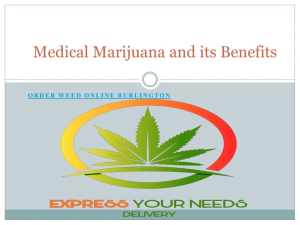 Medical Marijuana benefits