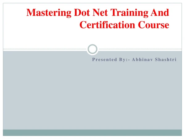 Mastering Dot Net Training and Certification Course