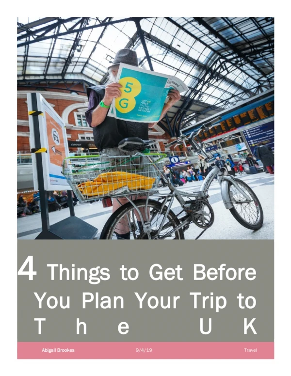 4 Things to Get Before You Plan Your Trip to The UK