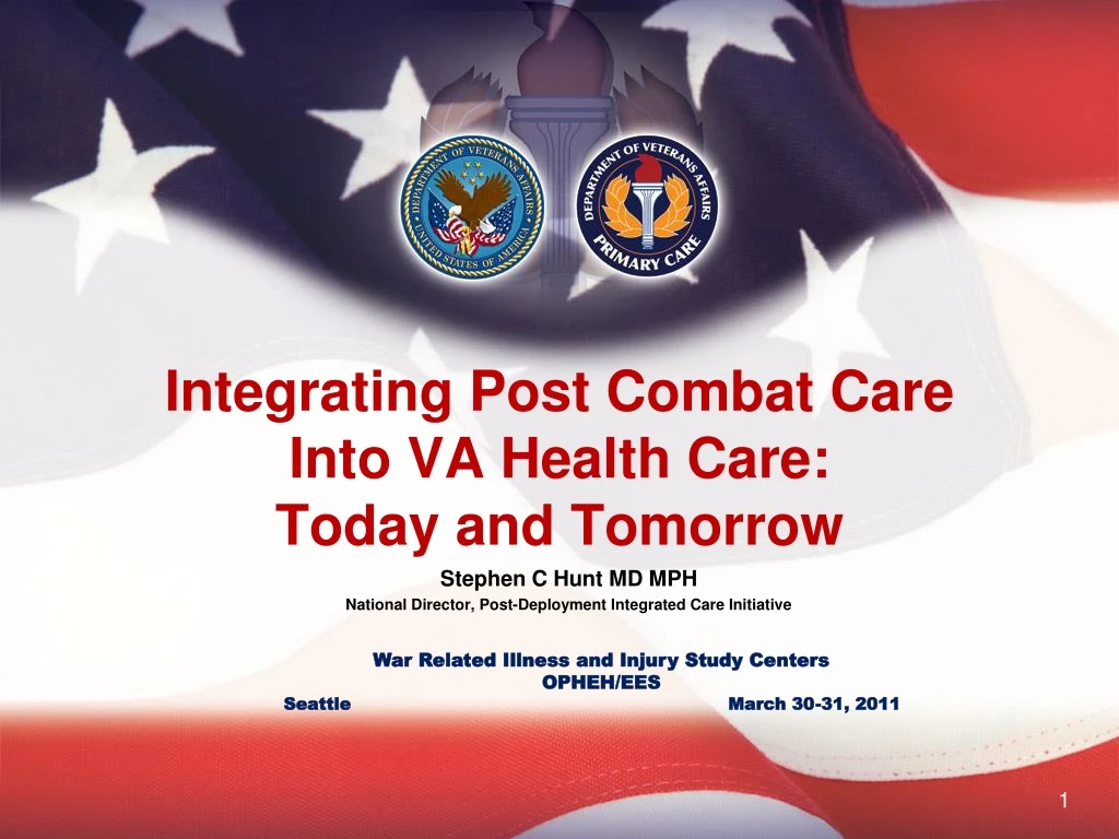 integrating post combat care into va health care today and tomorrow