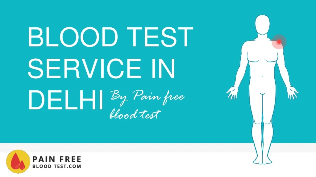 blood test service in delhi by pain free blood