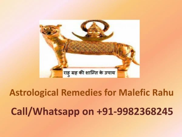 Astrological Remedies for Malefic Rahu
