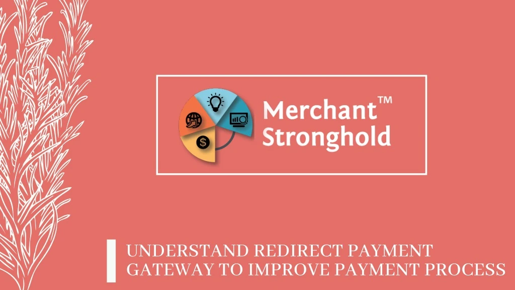 understand redirect payment gateway to improve
