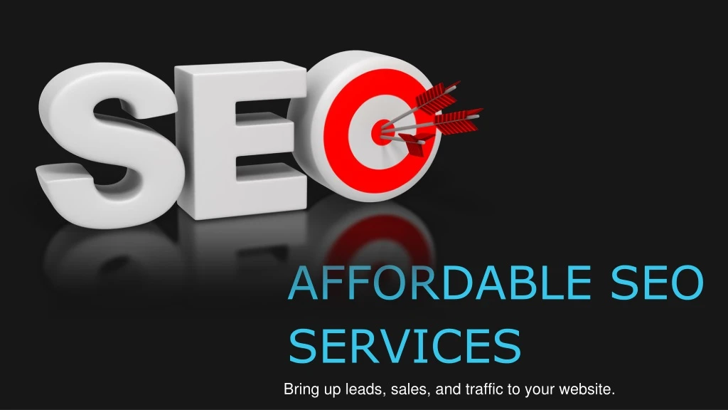 affordable seo services bring up leads sales