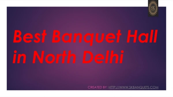 Best Banquet Hall in North Delhi
