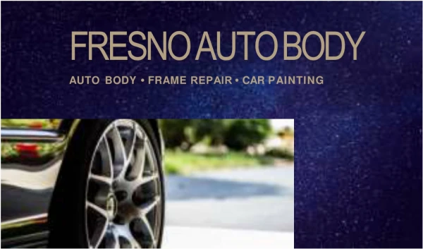 Fresno Auto Body Repair