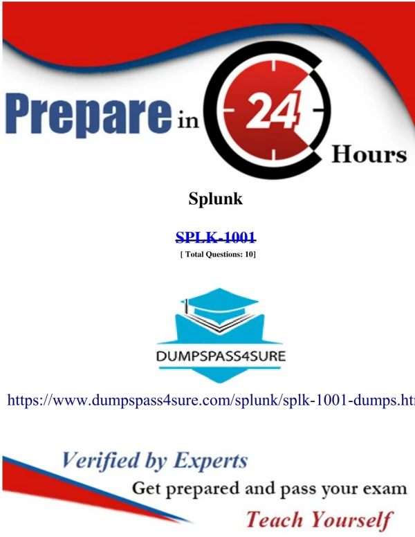 Splunk SPLK-1001 Exam Dumps, 100% Free SPLK-1001 Questions