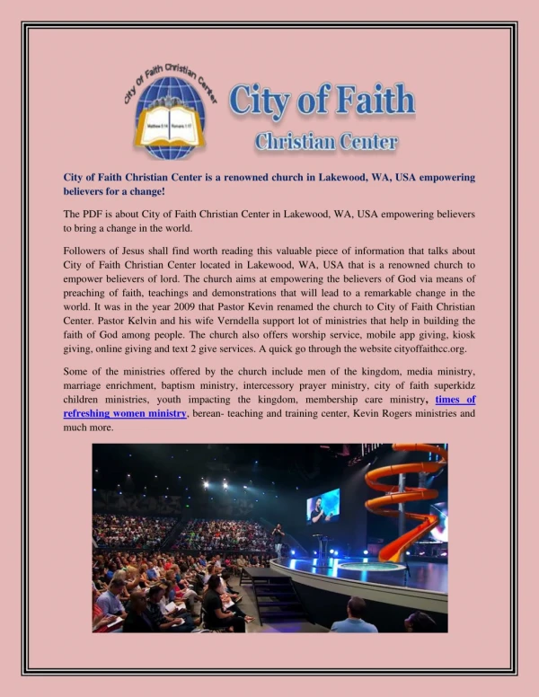 City of Faith Christian Center is a renowned church in Lakewood, WA, USA empowering believers for a change!