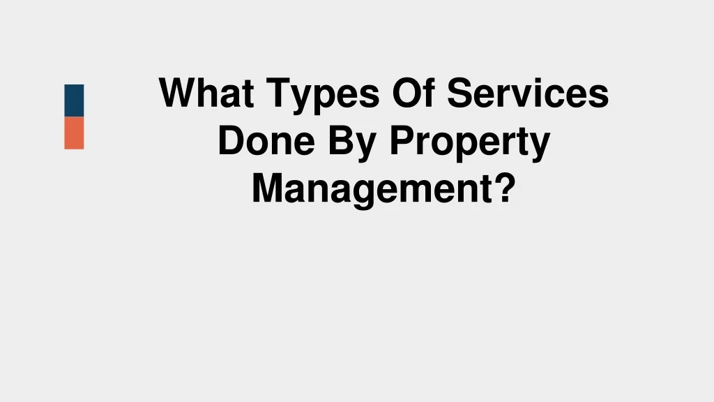what types of services done by property management