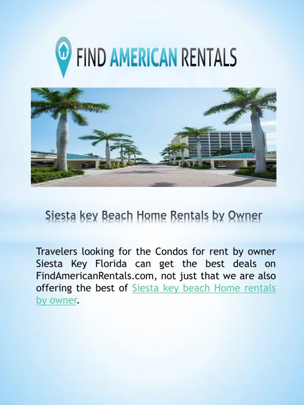 Siesta key Beach Home Rentals by Owner