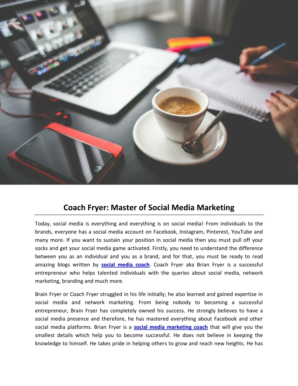 coach fryer master of social media marketing