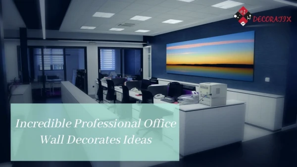 Incredible Professional Office Wall Decorates Ideas