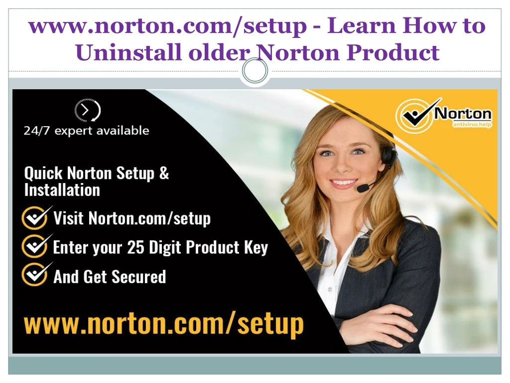 www norton com setup learn how to uninstall older norton product