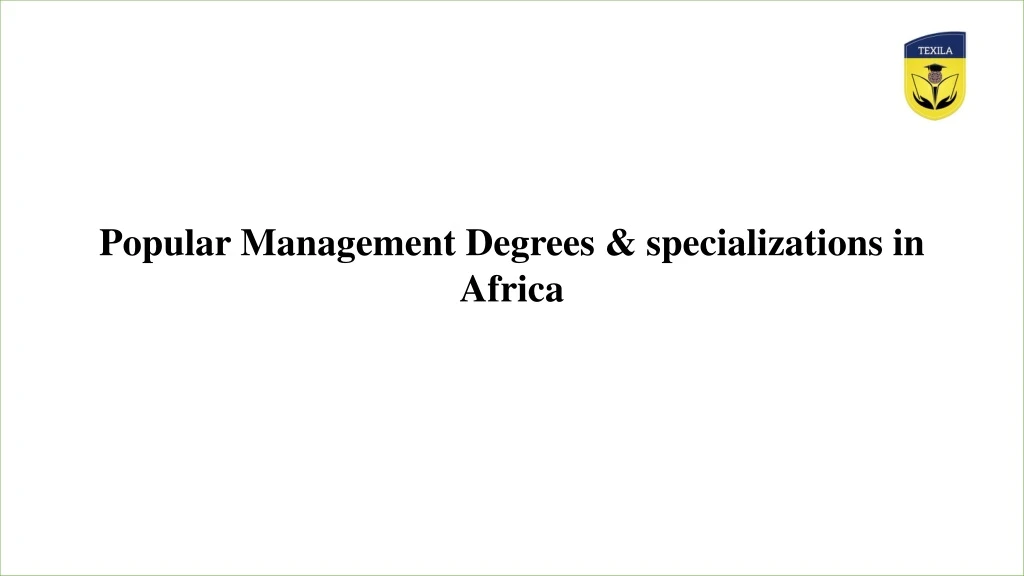 PPT - Degree In Africa PowerPoint Presentation, Free Download - ID:8451183