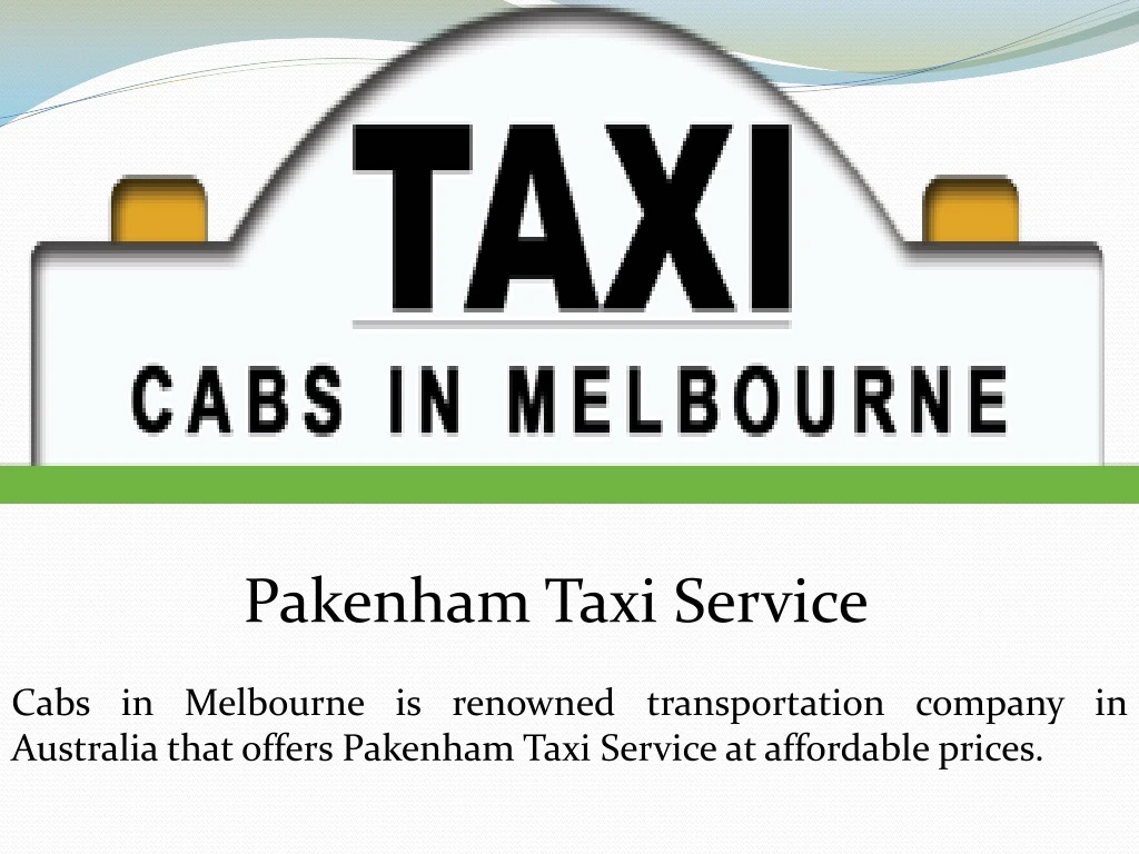 pakenham taxi service