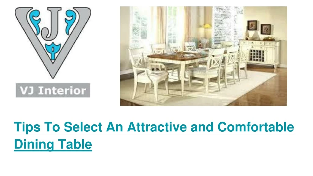 tips to select an attractive and comfortable