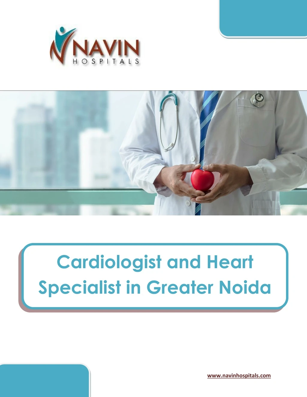 cardiologist and heart specialist in greater noida
