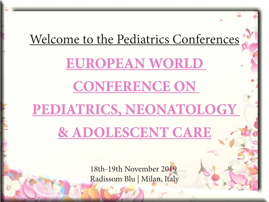 welcome to the pediatrics conferences european