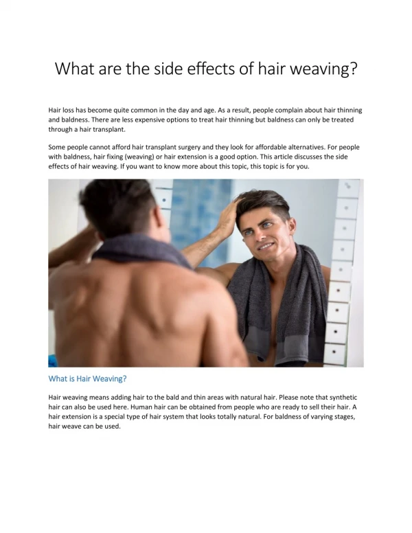 What are the side effects of hair weaving?