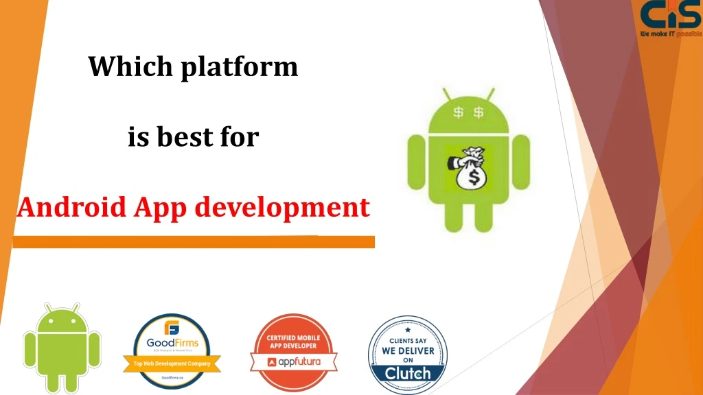 which platform is best for android app development
