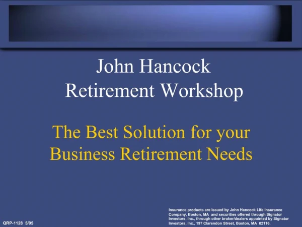 The Best Solution for your Business Retirement Needs