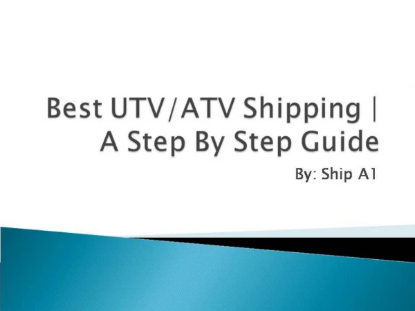 Atv utv shipping | A Step by Step Gude - by shipa1