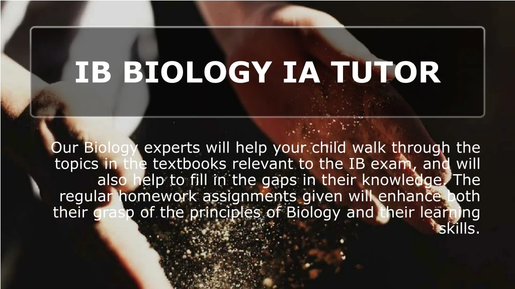 ib biology ia tutor