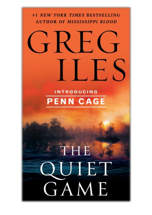 [PDF] Free Download The Quiet Game By Greg Iles