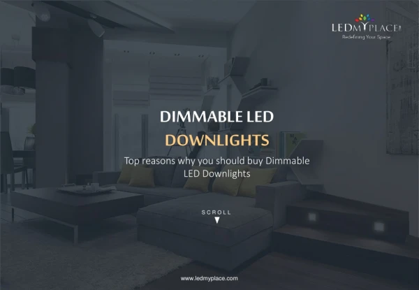 Choose Dimmable LED Downlights For Evenly Illumination