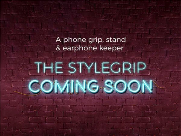 New phone case coming soon - StyleGrip