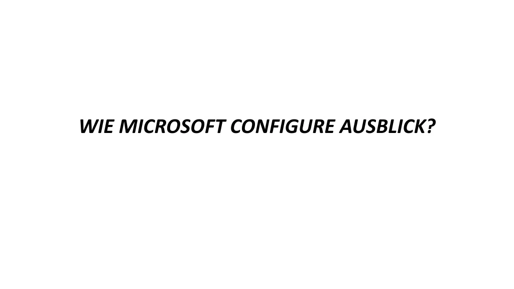 wie microsoft configure ausblick