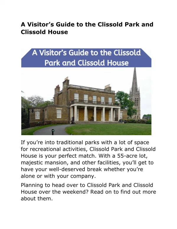 A Visitor’s Guide to the Clissold Park and Clissold House
