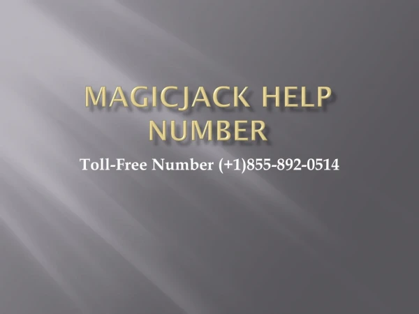 ( 1)855-892-0514 Magicjack Tech Support Phone Number