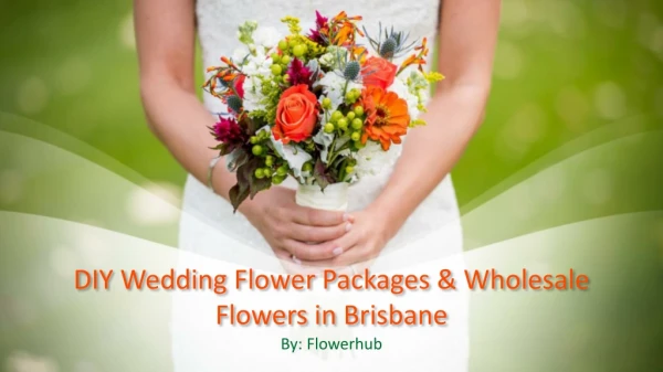 DIY Wedding Flower Packages & Wholesale Flowers in Brisbane