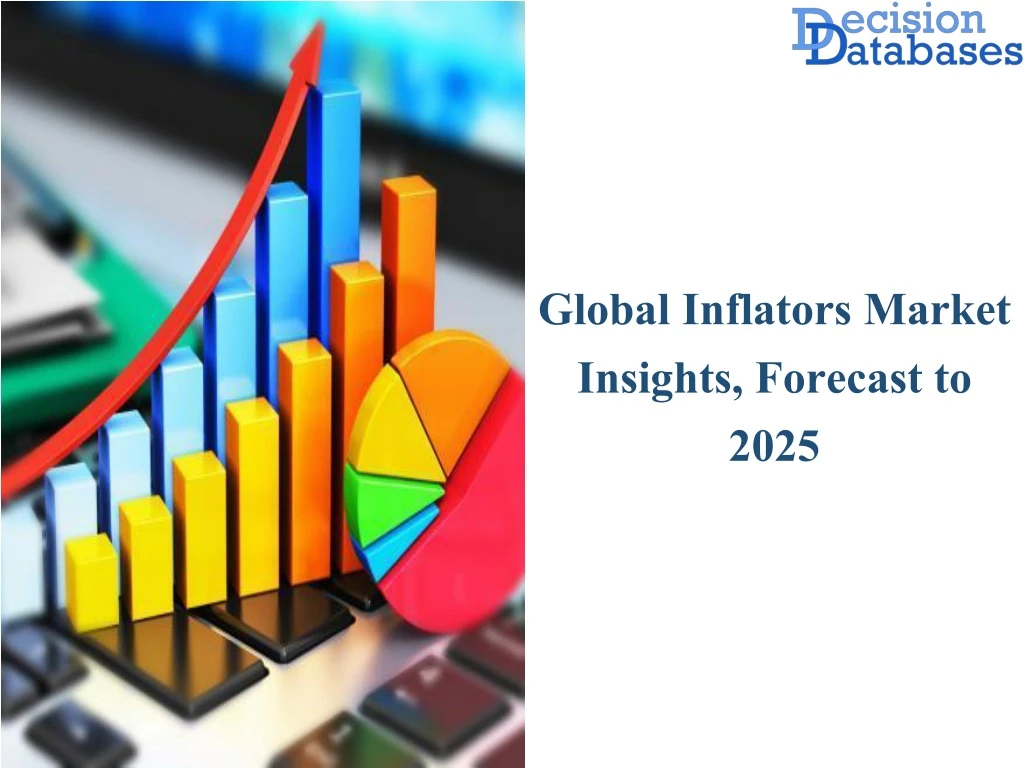 global inflators market insights forecast to 2025
