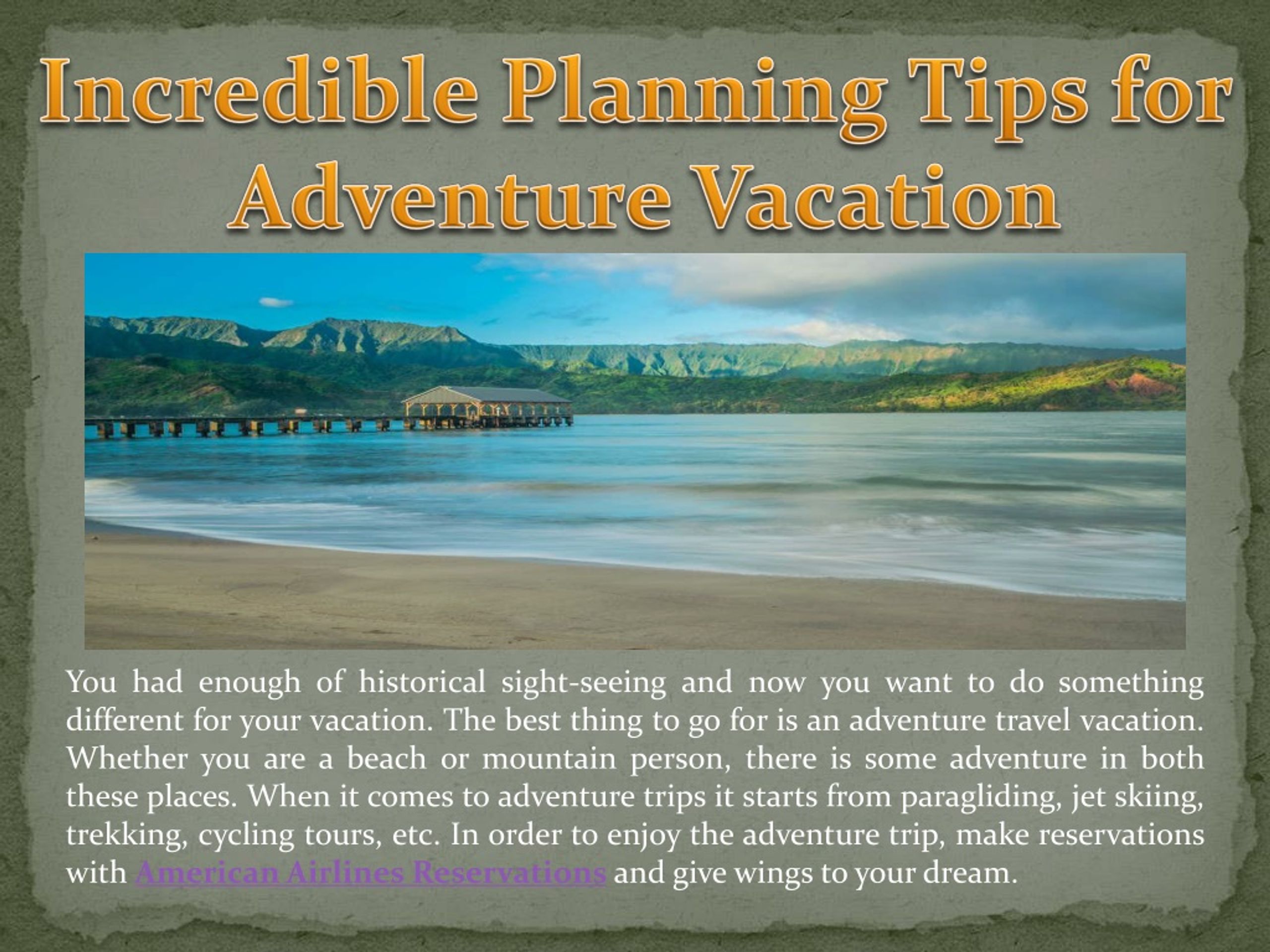 PPT - Incredible Planning Tips for Adventure Vacation PowerPoint ...
